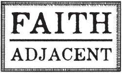 The Faith Adjacent Shop
